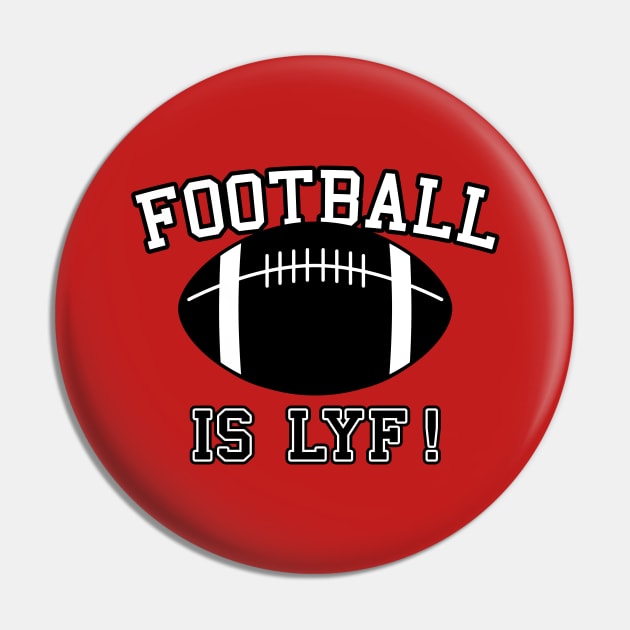 Football Fan I Love Football Slogan Gift For Football Sports Fans Pin by BoggsNicolas