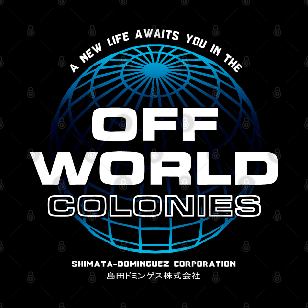 Off-World Colonies by Anthonny_Astros