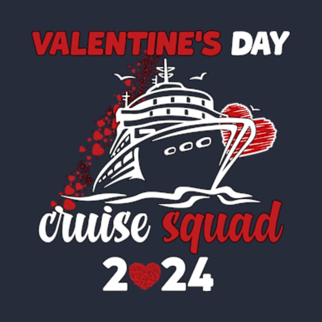 cute valentine's day cruise squad 2024 valentines red heart by TareQ-DESIGN