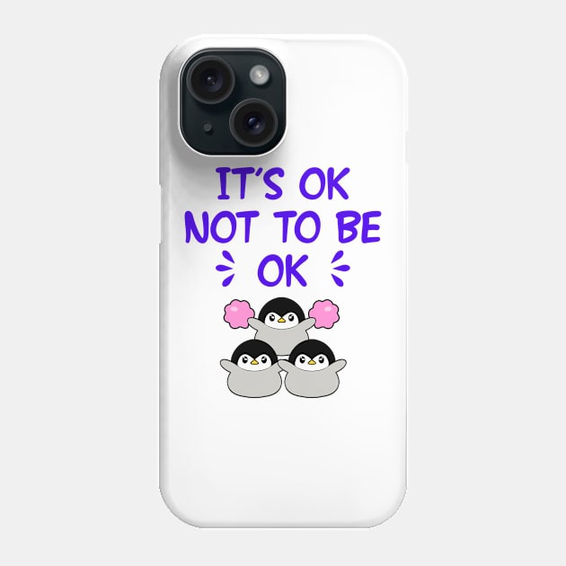 It's ok not to be okay. Inspirational motivational quote. Cute cheering little baby penguins with pink pom poms. Self-love, self-care. Bad day. Positivity, optimism, kindness. Phone Case by IvyArtistic