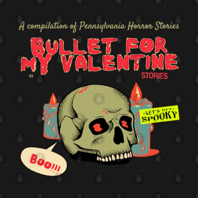 bullet for my v ll horror stories by psychedelic skull