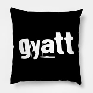 Gyatt Pillow