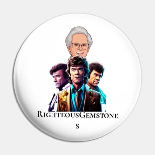 righteous gemstones Pin