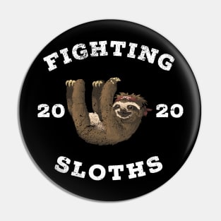 Fighting SLOTHS 2020 Mascot Pin