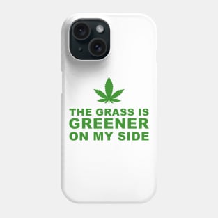 The Grass is Greener Phone Case