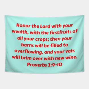 Bible Verse Proverbs 3:9-10 Tapestry