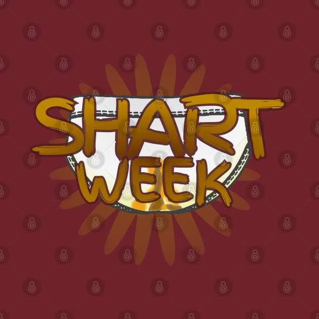 Beware...It's Coming...Shart Week by ILLannoyed 