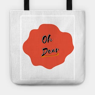 Oh Dear Design Tote