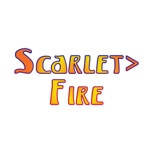 Deadheads, Once In A While.... Scarlet>Fire T-Shirt