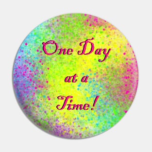 one day at a time Pin