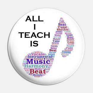 More than just a Music Teacher Shirt Pin