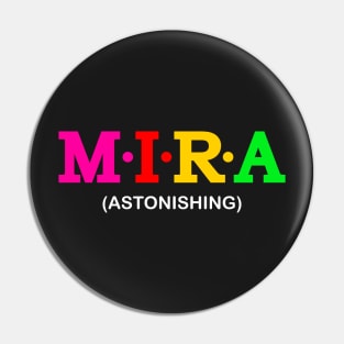 Mira  - Astonishing. Pin