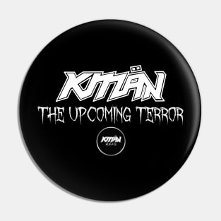 KMaNriffs - THE UPCOMING TERROR - WHITE Pin