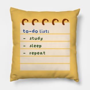 Study Sleep Repeat To-Do List Pillow