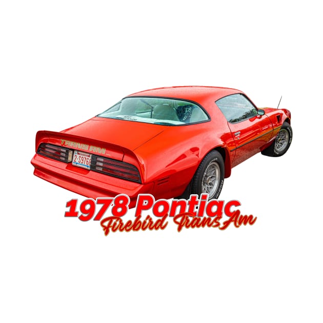 1978 Pontiac Firebird Trans Am by Gestalt Imagery