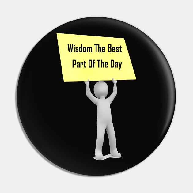 wisdom the best part of the day Pin by soft sky