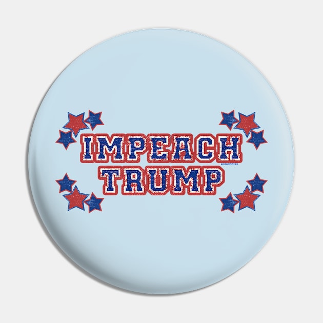 Impeach TRUMP Pin by snarkshop