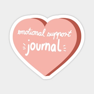 emotional support Journal calligraphy in a pink heart ( Journal sticker decoration ) Magnet