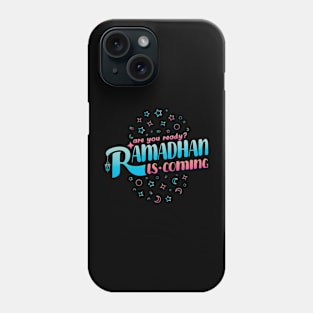 Ramadan is coming Phone Case