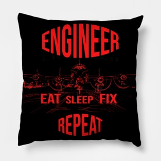 Aviation Engineer Eat, Sleep, Fix and repeat slogan typography Pillow