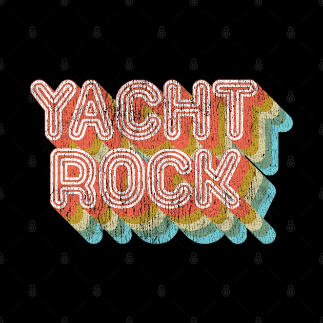 Vintage Fade Yacht Rock Party Boat Drinking Apparel by Vector Deluxe