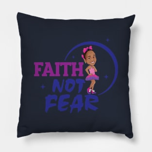 Faith Not Fear Pillow