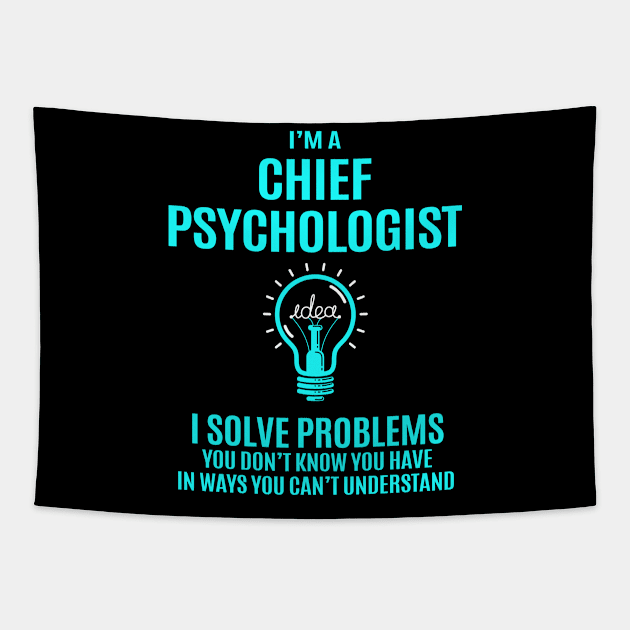 Chief Psychologist - I Solve Problems Tapestry by Pro Wresting Tees