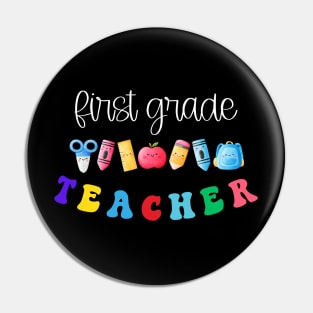 First Grade Teacher Shirt Pin