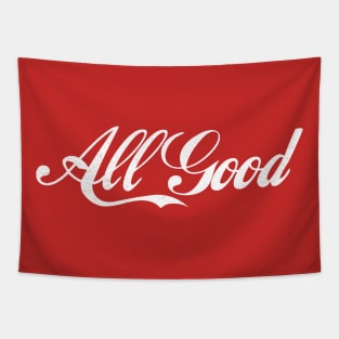 All Good Tapestry