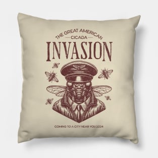 Vintage Cicada Invasion 2024 Emergence Coming to a City Near You Pillow