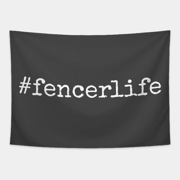 Fencer life Tapestry by Apollo Beach Tees