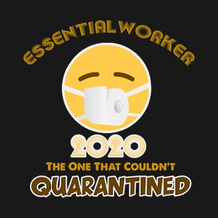 Essential Worker T-Shirt