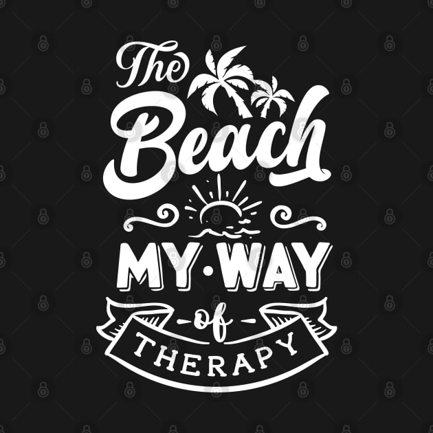 The Beach My Way Of Therapy by busines_night