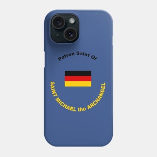 GERMAN PATRON SAINT Phone Case