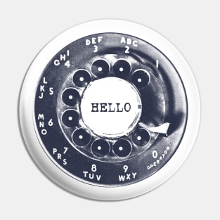 Hello Rotary Dial Pin