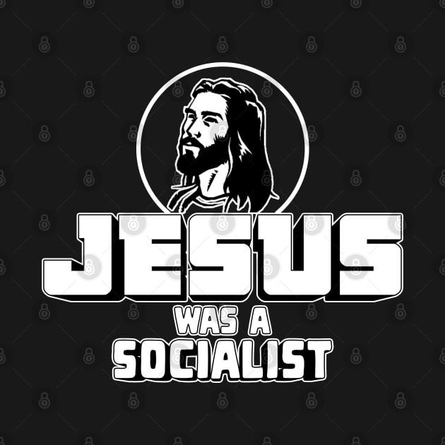 Jesus was a Socialist by Stephentc