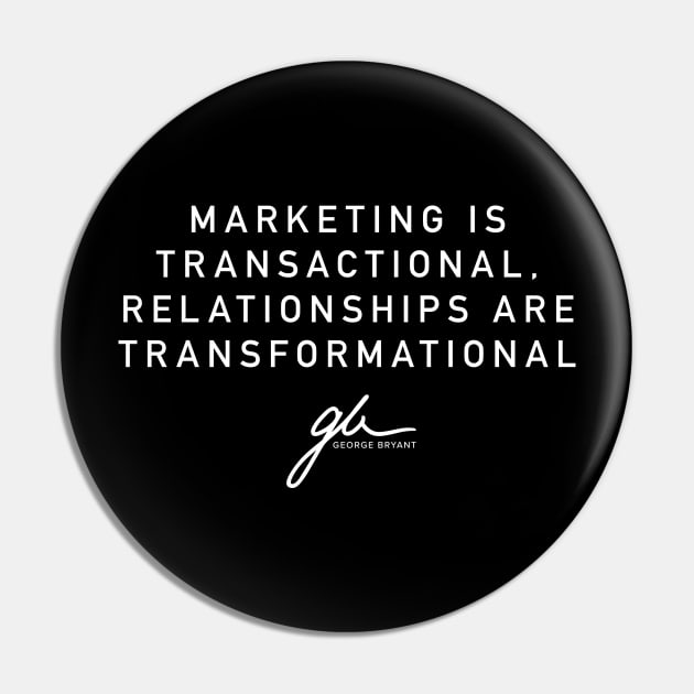 Transactional vs Transformational Pin by marketingwithgeorge