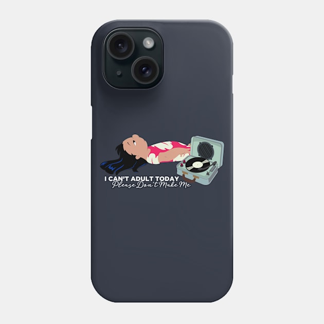 Lilo Can't Adult Today Phone Case by VirGigiBurns