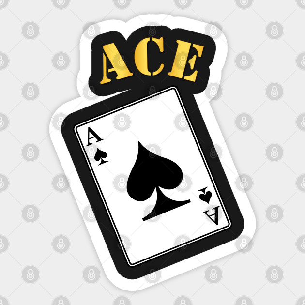 Ace Spades Ace Spades Sticker Teepublic
