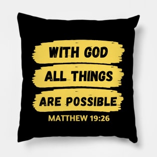 With God All Things Are Possible | Christian Saying Pillow