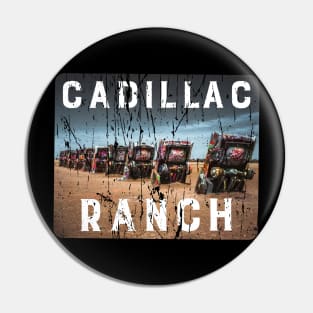 CADILLAC RANCH Pin