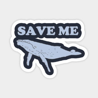 Save the Whales Magnet