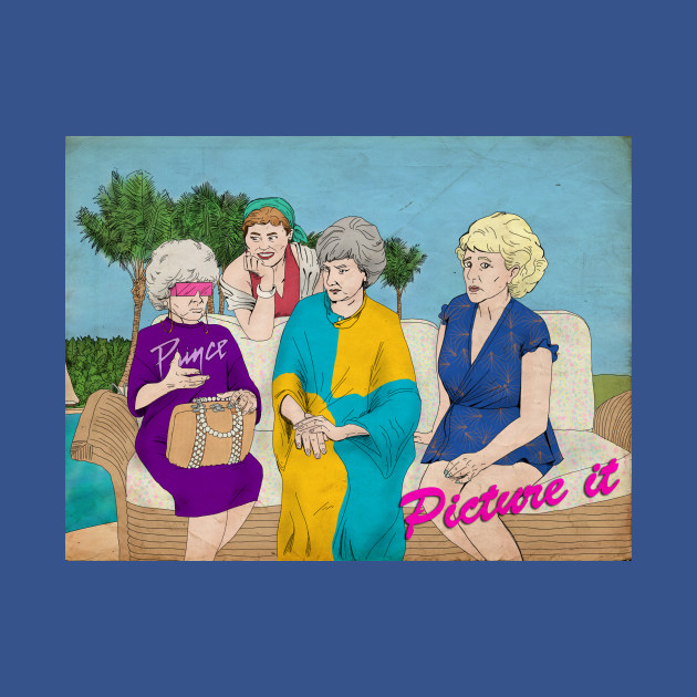 Discover Golden Girls, "Picture It -- !" - Golden Girls - T-Shirt