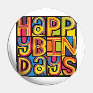 Happy Bindays Pin