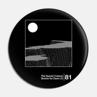 The Durutti Column - Sketch For Dawn / Minimalist Graphic Artwork Design Pin