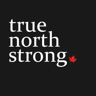 True North Strong T-Shirt