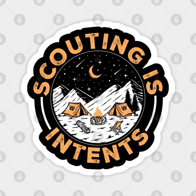 Scouting Is Intents Scout Funny Camping Magnet by Mitsue Kersting