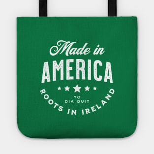 Made In America (Yo) ~ Roots in Ireland Tote