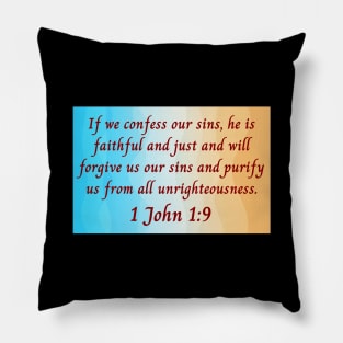 Bible Verse 1 John 1:9 Pillow