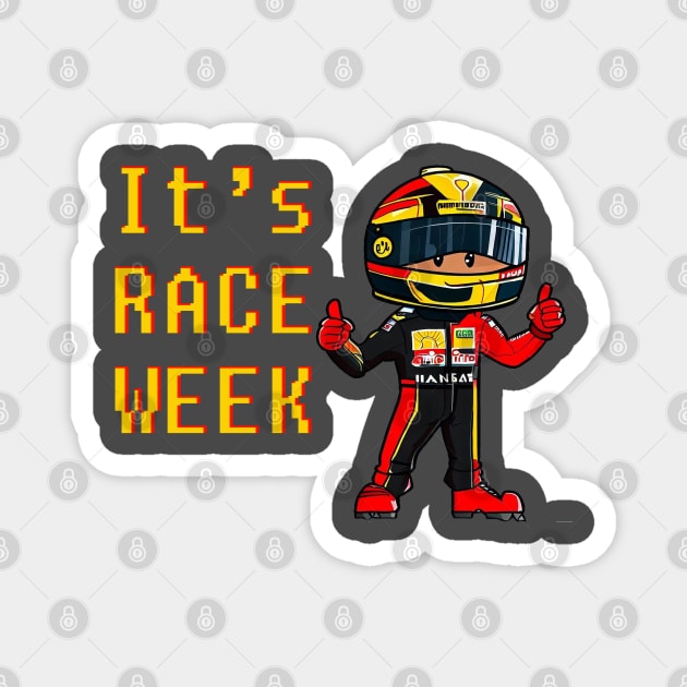 It's Race Week Magnet by GreenBox10